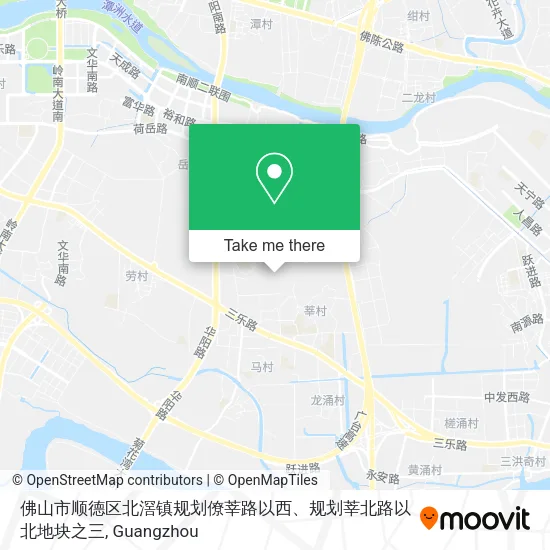 佛山市顺德区北滘镇规划僚莘路以西、规划莘北路以北地块之三 map