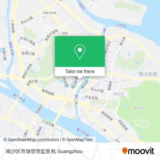 南沙区市场管理监督局 map