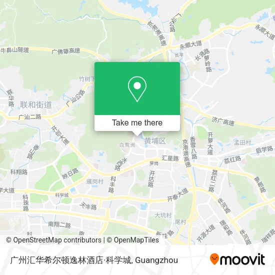广州汇华希尔顿逸林酒店·科学城 map