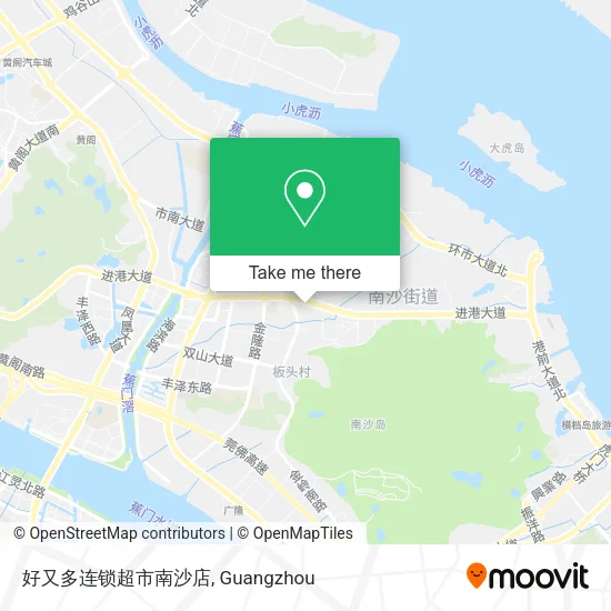 好又多连锁超市南沙店 map