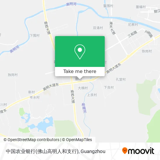 中国农业银行(佛山高明人和支行) map