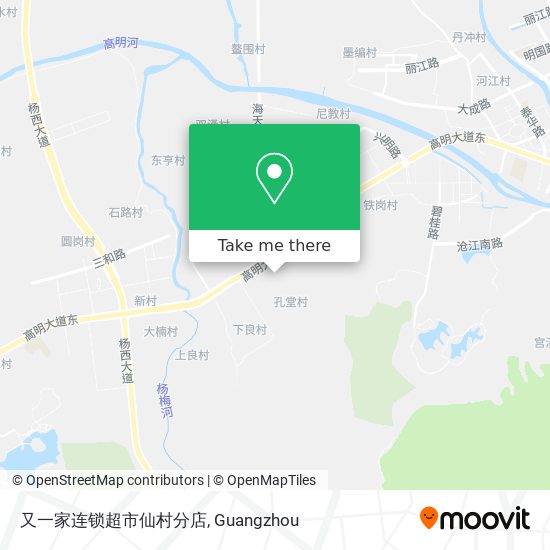 又一家连锁超市仙村分店 map