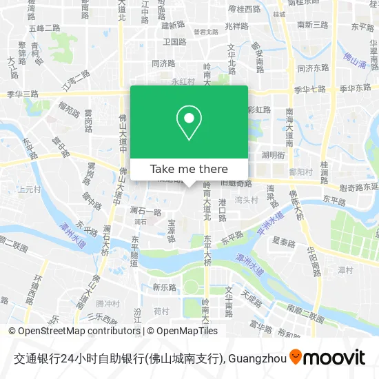 交通银行24小时自助银行(佛山城南支行) map