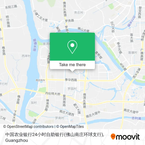 中国农业银行24小时自助银行(佛山南庄环球支行) map