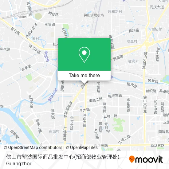 佛山市塱沙国际商品批发中心(招商部物业管理处) map