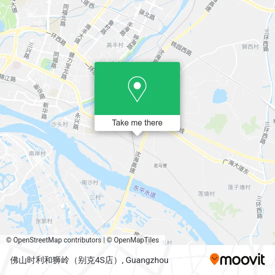 佛山时利和狮岭（别克4S店） map