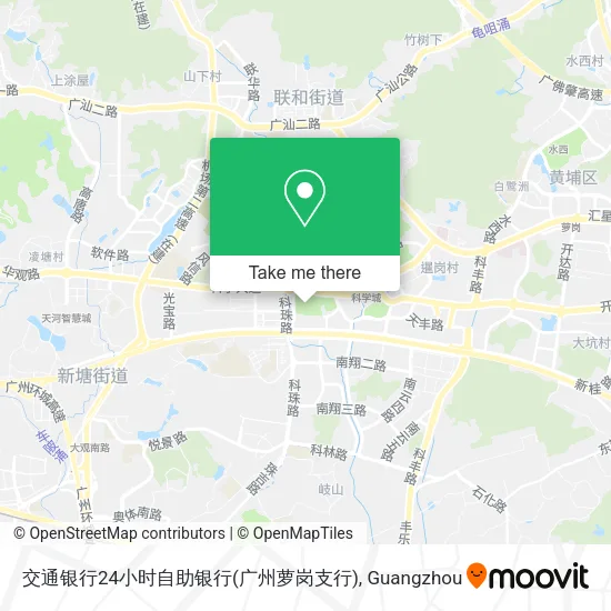 交通银行24小时自助银行(广州萝岗支行) map