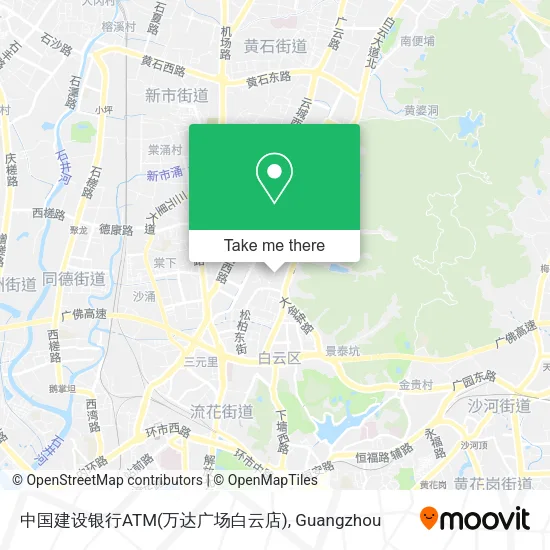 中国建设银行ATM(万达广场白云店) map