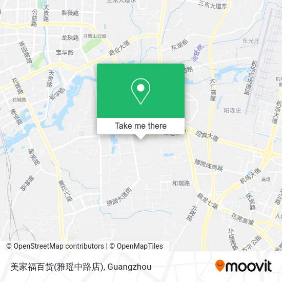 美家福百货(雅瑶中路店) map