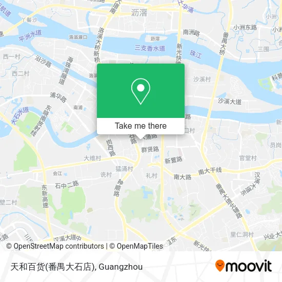 天和百货(番禺大石店) map