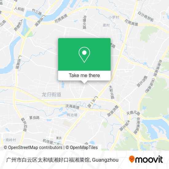 广州市白云区太和镇湘好口福湘菜馆 map