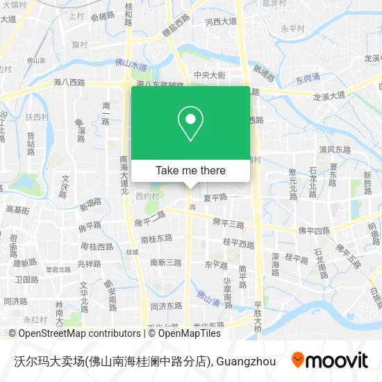 沃尔玛大卖场(佛山南海桂澜中路分店) map