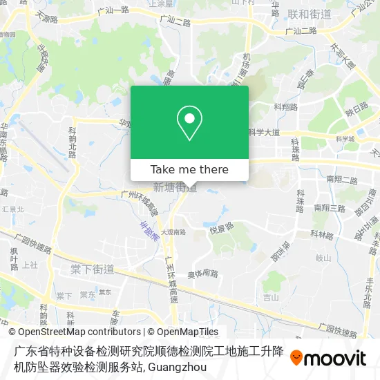 广东省特种设备检测研究院顺德检测院工地施工升降机防坠器效验检测服务站 map