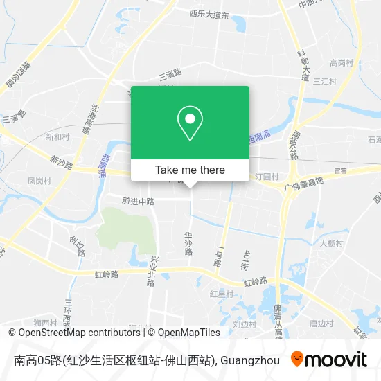 南高05路(红沙生活区枢纽站-佛山西站) map