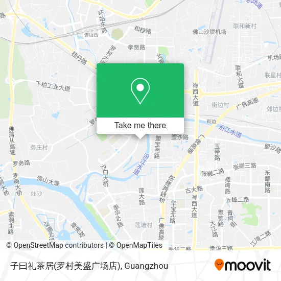子曰礼茶居(罗村美盛广场店) map