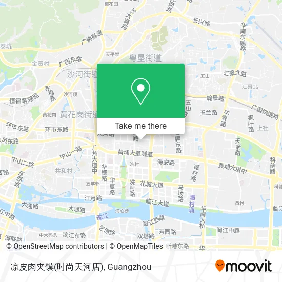 凉皮肉夹馍(时尚天河店) map