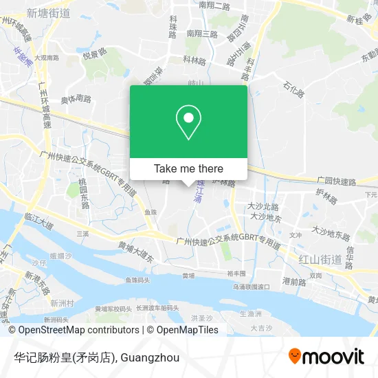 华记肠粉皇(矛岗店) map