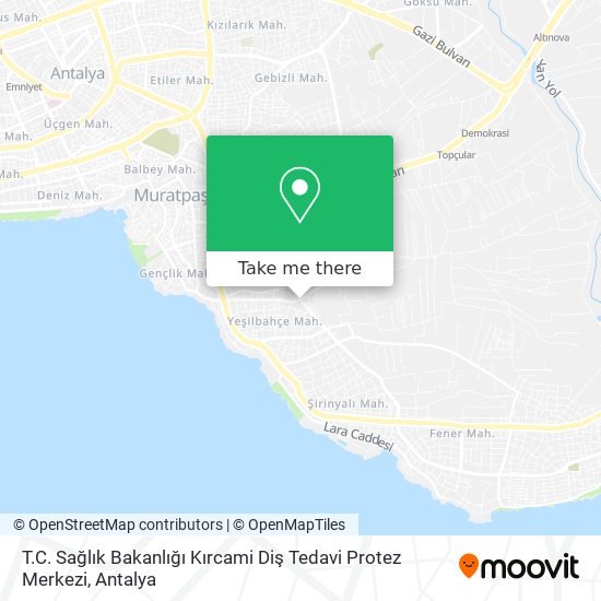 T.C. Sağlık Bakanlığı Kırcami Diş Tedavi Protez Merkezi map