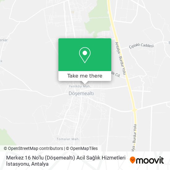 Merkez 16 No'lu (Döşemealtı) Acil Sağlık Hizmetleri İstasyonu map