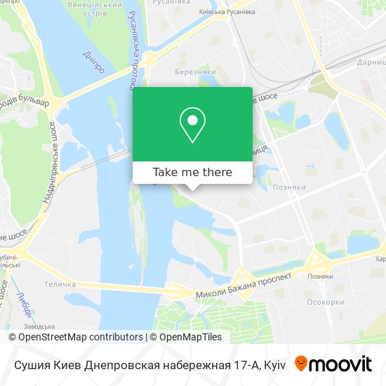 Карта Сушия Киев Днепровская набережная 17-А