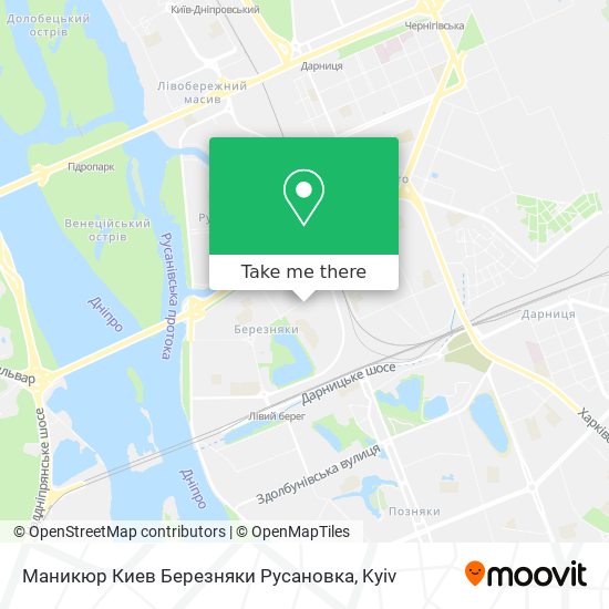 Карта Маникюр Киев Березняки Русановка