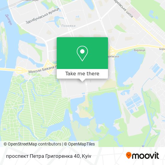 проспект Петра Григоренка 40 map