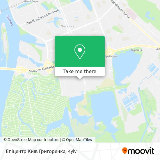 Епіцентр Київ Григоренка map