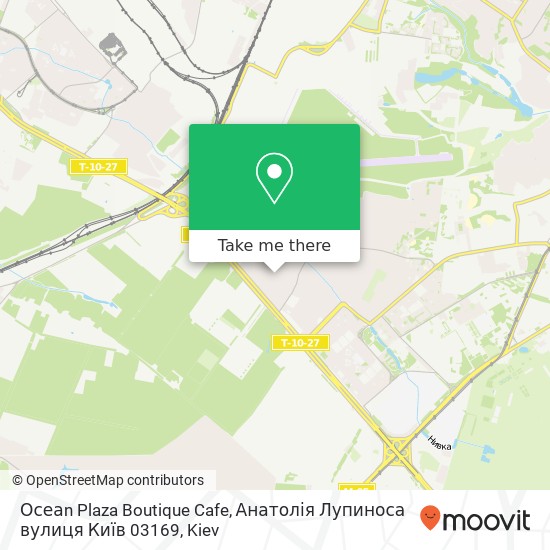 Карта Осеаn Plaza Boutique Cafe, Анатолія Лупиноса вулиця Київ 03169