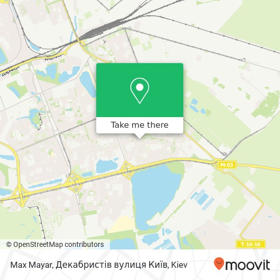 Max Mayar, Декабристів вулиця Київ map