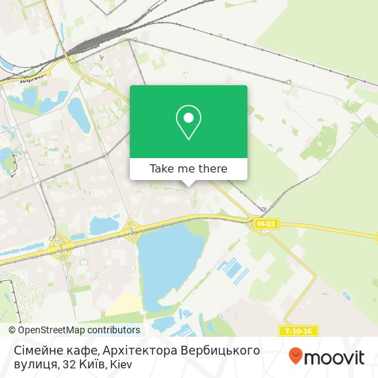 Сімейне кафе, Архітектора Вербицького вулиця, 32 Київ map