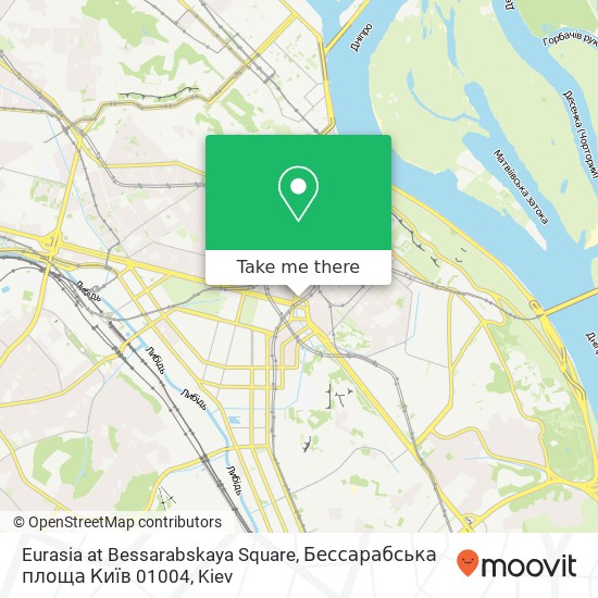 Eurasia at Bessarabskaya Square, Бессарабська площа Київ 01004 map