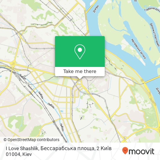 I Love Shashlik, Бессарабська площа, 2 Київ 01004 map