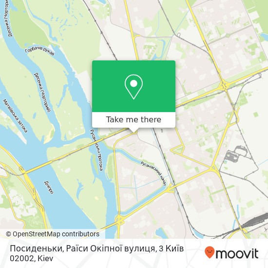 Карта Посиденьки, Раїси Окіпної вулиця, 3 Київ 02002