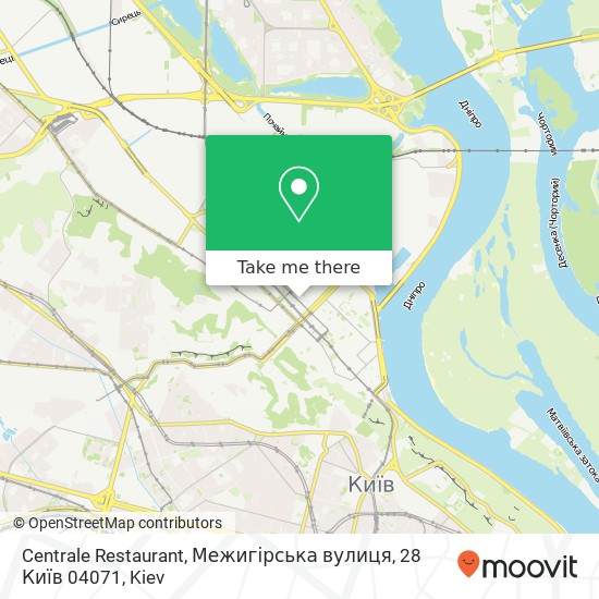 Centrale Restaurant, Межигірська вулиця, 28 Київ 04071 map