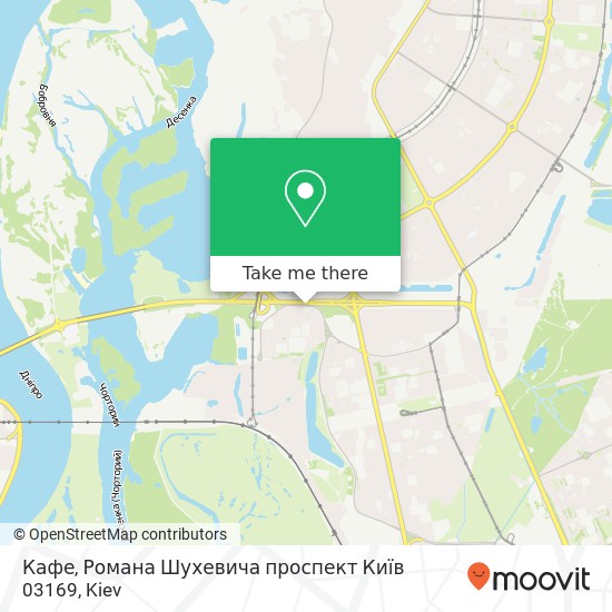 Кафе, Романа Шухевича проспект Київ 03169 map