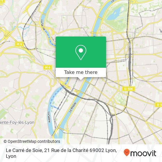 Le Carré de Soie, 21 Rue de la Charité 69002 Lyon map