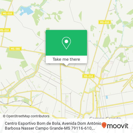 Centro Esportivo Bom de Bola, Avenida Dom Antônio Barbosa Nasser Campo Grande-MS 79116-610 map