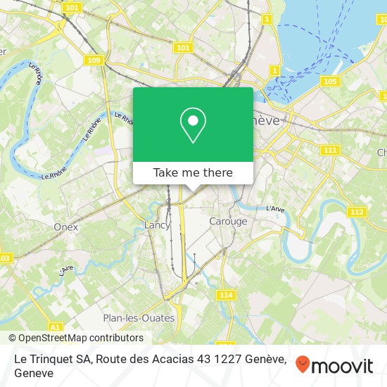 Le Trinquet SA, Route des Acacias 43 1227 Genève Karte