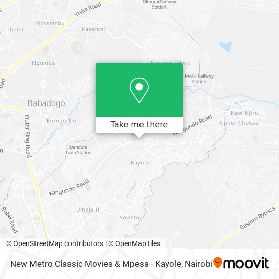 New Metro Classic Movies & Mpesa - Kayole map