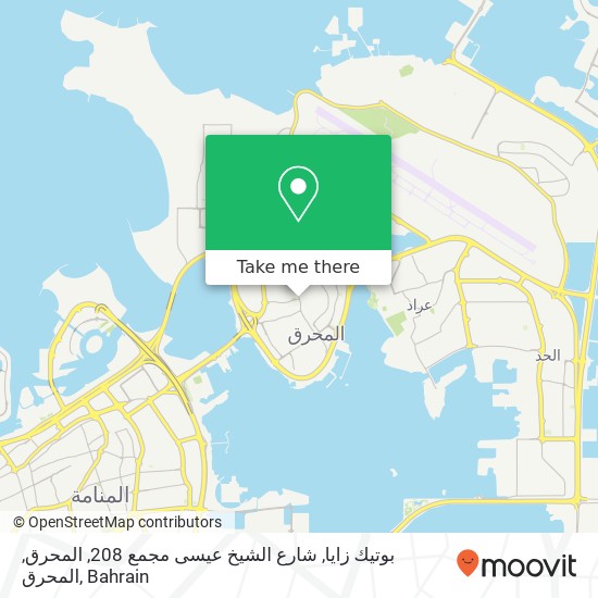 بوتيك زايا, شارع الشيخ عيسى مجمع 208, المحرق, المحرق map
