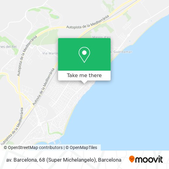 av. Barcelona, 68 (Super Michelangelo) map