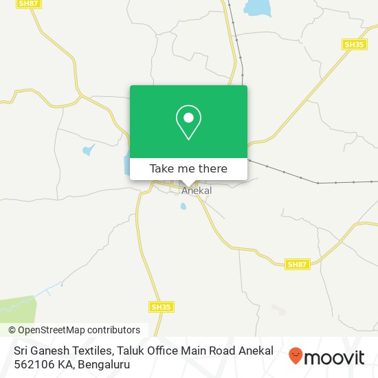 Sri Ganesh Textiles, Taluk Office Main Road Anekal 562106 KA map