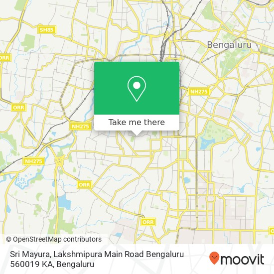Sri Mayura, Lakshmipura Main Road Bengaluru 560019 KA map