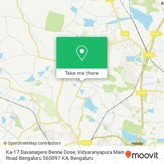 Ka-17 Davanagere Benne Dose, Vidyaranyapura Main Road Bengaluru 560097 KA map