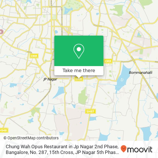 Chung Wah Opus Restaurant in Jp Nagar 2nd Phase, Bangalore, No. 287, 15th Cross, JP Nagar 5th Phase map