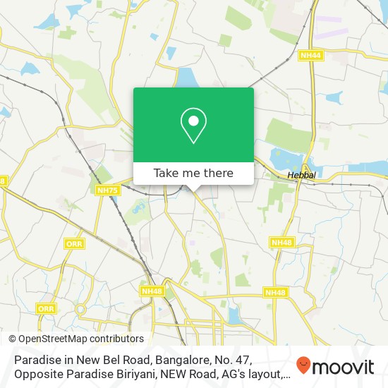 Paradise in New Bel Road, Bangalore, No. 47, Opposite Paradise Biriyani, NEW Road, AG's layout, Ben map