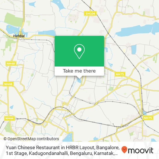 Yuan Chinese Restaurant in HRBR Layout, Bangalore, 1st Stage, Kadugondanahalli, Bengaluru, Karnatak map