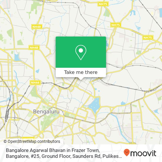 Bangalore Agarwal Bhavan in Frazer Town, Bangalore, #25, Ground Floor, Saunders Rd, Pulikeshi Nagar map