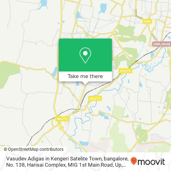 Vasudev Adigas in Kengeri Satelite Town, bangalore, No. 138, Harisai Complex, MIG 1st Main Road, Up map