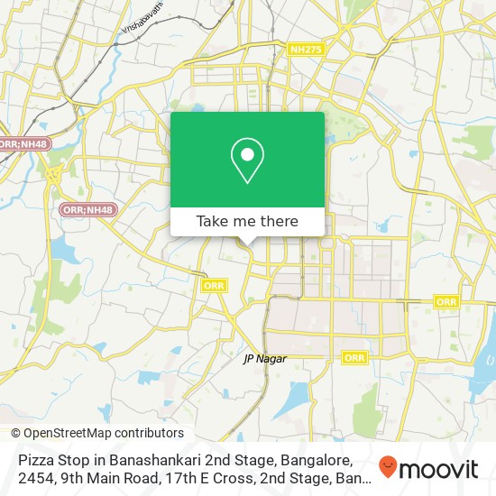 Pizza Stop in Banashankari 2nd Stage, Bangalore, 2454, 9th Main Road, 17th E Cross, 2nd Stage, Bana map